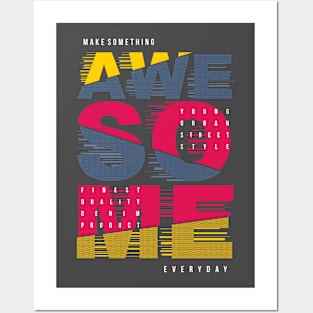 Awesome Life Posters and Art